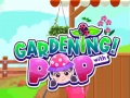 Spill Gardening with Pop