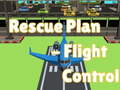 Spill Rescue Plan Flight Control