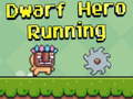 Spill Dwarf Hero Running