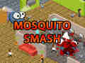 Spill Mosquito Smash