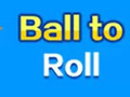 Spill Ball To Roll