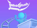 Spill Mining Rush