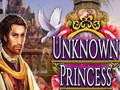 Spill Unknown Princess