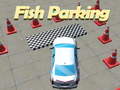 Spill Fish Parking 
