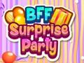 Spill BFF Surprise Party