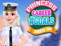 Spill Princess Career #GOALS Dress Up