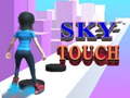 Spill Sky touch