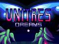 Spill Unitres Dreams