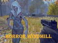 Spill Horror Windmill