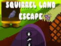 Spill Squirrel Land Escape