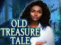 Spill Old Treasure Tale