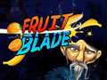 Spill Fruit Blade