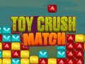 Spill Toy Crush Match