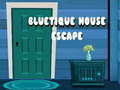 Spill Bluetique House Escape