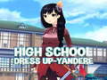 Spill High School Dress Up-Yandere 