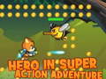 Spill Hero in super action Adventure