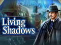 Spill Living Shadows