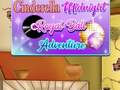 Spill Cinderella Midnight Royal Ball Adventure