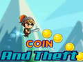 Spill Coin And Thief