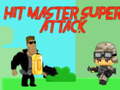 Spill Hit master Super attack
