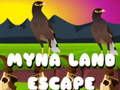 Spill Myna Land Escape