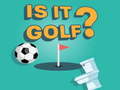 Spill Is it Golf?