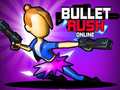 Spill Bullet Rush Online