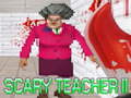 Spill Scary Teacher II