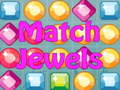 Spill Match Jewels