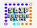 Spill Slip Blocks online