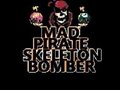 Spill Mad Pirate Skeleton Bomber