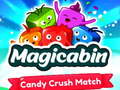 Spill Magicabin candy crush match