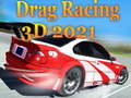 Spill Drag Racing 3D 2021
