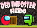 Spill Red Imposter Hero 