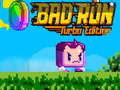 Spill Bad run turbo edition