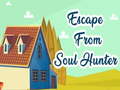 Spill Escape From Soul Hunter