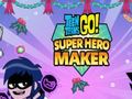 Spill Teen Titans Go: Superhero Maker