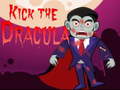 Spill Kick The Dracula