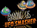 Spill Among Us Ufo Smasher