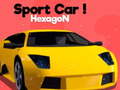 Spill Sport Car! Hexagon