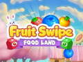 Spill Fruite Swipe FOOD LAND