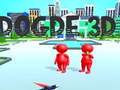 Spill Dodge 3D