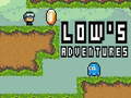 Spill Low`s Adventures