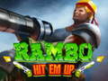 Spill Rambo Hit Em Up