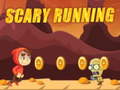 Spill Scary Running