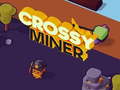 Spill Crossy Miner