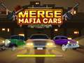 Spill Merge Mafia Cars
