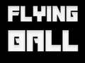 Spill Flying Ball