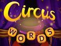 Spill Circus Words