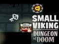 Spill Small Viking Dungeon of Doom